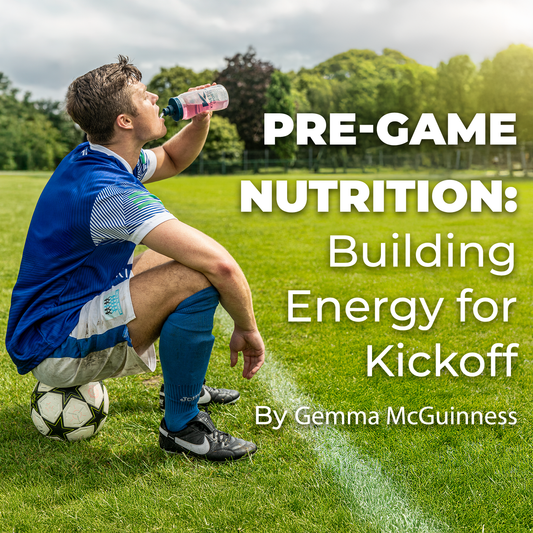 Pre-Game Nutrition: Building Energy for Kickoff