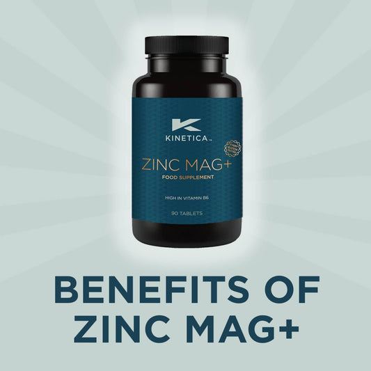 3 Benefits of Zinc Mag+ - Kinetica Sports