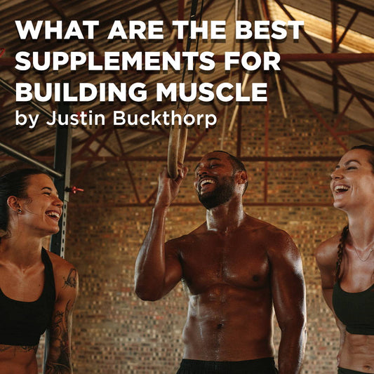 What are the Best Supplements for Building Muscle? - Kinetica Sports