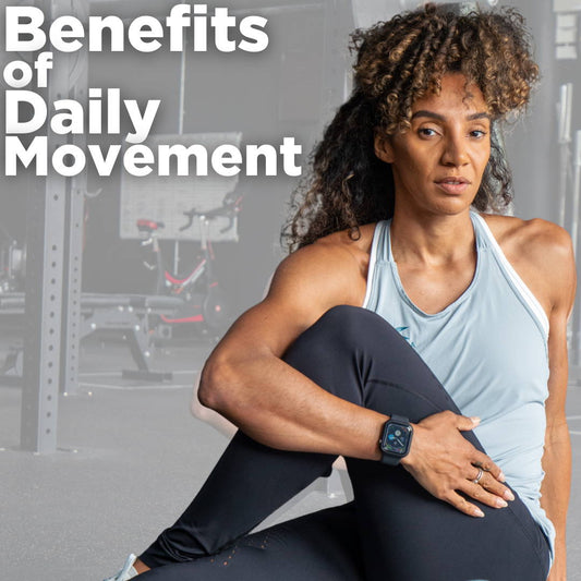 Benefits of Daily Movement - Kinetica Sports